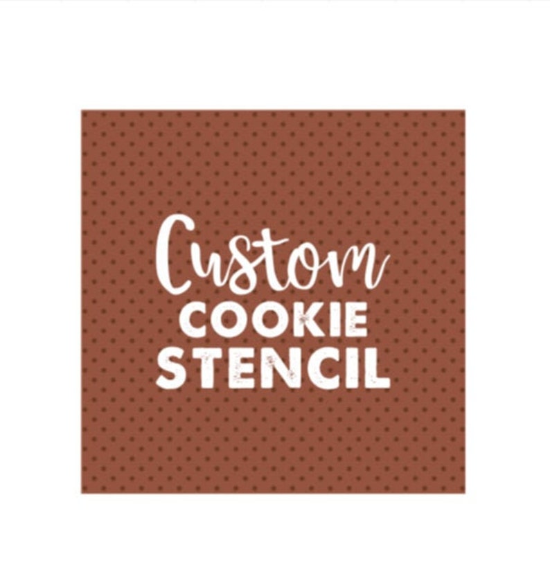 Custom Cookie Stencil Personalized Cookie Stencils Food Etsy