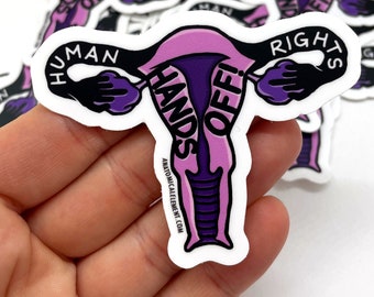 SALE: HANDS OFF Human Rights anatomical Uterus vinyl die-cut sticker