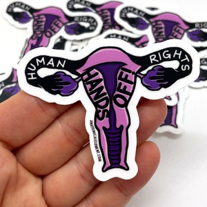 HANDS OFF Human Rights anatomical Uterus vinyl die-cut sticker image 1