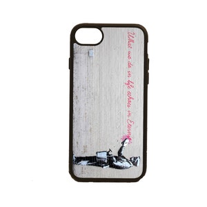 BANKSY ART DESIGN Quote Saying Graffiti Apple iPhone 15 14 13 12 11 Mini Pro Max Plus X Xs 8 Plus 7 6/6S Phone Case Cover Rubber Custom