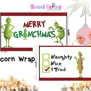 May include: Two popcorn wrap designs featuring the Grinch. One wrap says "MERRY GRINCHMAS" with Grinch illustrations. The other wrap has a checklist with "Naughty", "Nice", and "I Tried" with a Grinch illustration.