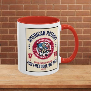 Patriotic Coffee Mug, George Washington American Patriot Mug, Revolutionary War Flag, For Freedom We Rise, USA Gift, Independence Day Decor