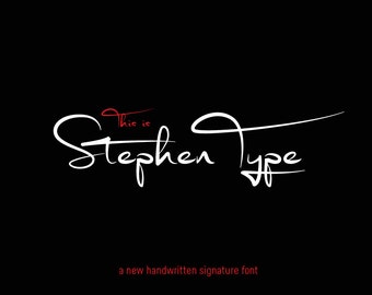 Signature font - Digital font - Stephen Type font - Handwriting font - Wedding font - Can be used for a photography logo Monogram