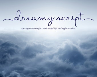 Font - Dreamy Script Font - Calligraphy font - elegant typeface Wedding font Can be used for a photography logo Monogram