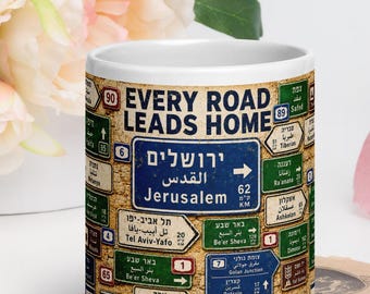 Every Road Leads Home Israel Mug Jewish Gift, Zionist Travel Mug, Israel Lover Ceramic Mug