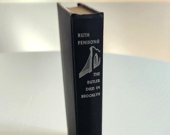 The Butler Died In Brooklyn by Ruth Fenisong --- Vintage 1940s Crime Club Murder Mystery Rare Out of Print Novel --- Retro Wartime Book