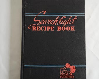 The Household Searchlight Recipe Book --- Vintage Household Magazine Recipes Grandma Kitchen --- Antique Cookbook Old Fashioned Food