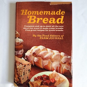 Homemade Bread by Nell. B. Nichols --- Vintage 1960s DIY Baking Cookbook --- Retro Hearty Bakery Recipes Kitchen Decor Home Chef Gift
