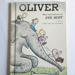 Oliver by Syd Hoff --- Vintage 1960s Classic Children&#39;s Literature Book --- Retro Elephant Animal Story Cute Bedtime Book Baby Shower Gift