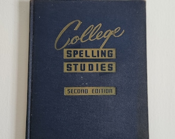 College Spelling Studies - Vocabulary Building by Charles G. Reigner --- Vintage 1940s 1950s Word Reference Book -- Retro Study Office Decor