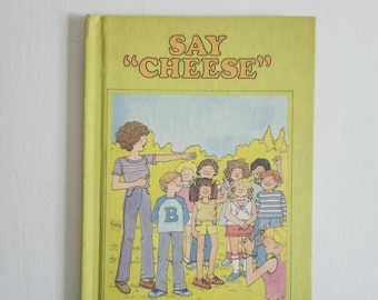 Say Cheese by Patricia Reilly Giff - Illustrated by Blanche Sims --- Vintage 1980s The Kids of Polk Steet School Novel Retro Childrens Book