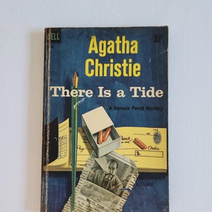 There Is a Tide by Agatha Christie --- Vintage Hercule Poirot Murder Mystery Novel -- Retro 1940s Classic Crime Noir Whodunit Detective Book