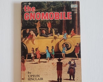 The Gnomobile by Upton Sinclair --- Vintage 1960s Young Adult Gnome Pixie Fairy Fantasy Novel --- Retro Rare Out of Print Book Disney Movie