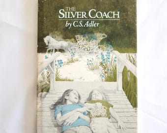 The Silver Coach by C. S. Adler --- Vintage 1970s Preteen Children's Slice of Life Dramatic Novel --- Retro Summer Reading Cozy Books