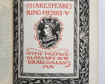 Shakespeare's King Henry V - The Temple Shakespeare Series - Antique 1910s William Shakespeare Classic Literature Historical Fiction