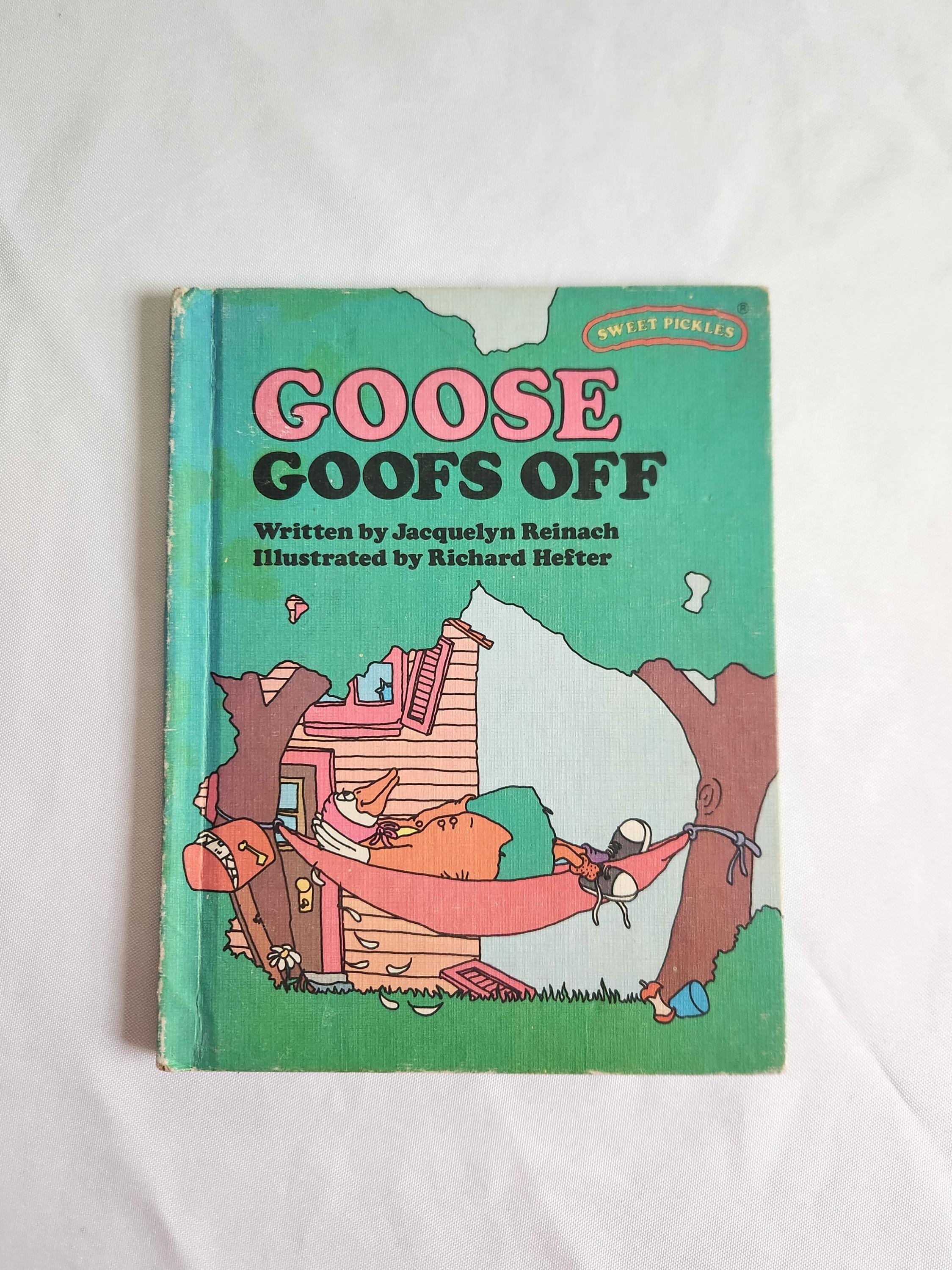K-BOOKS ゆき恵 先生　ジークレー Goose Goofs off by Jacquelyn Reinach - Illustrated by Richard