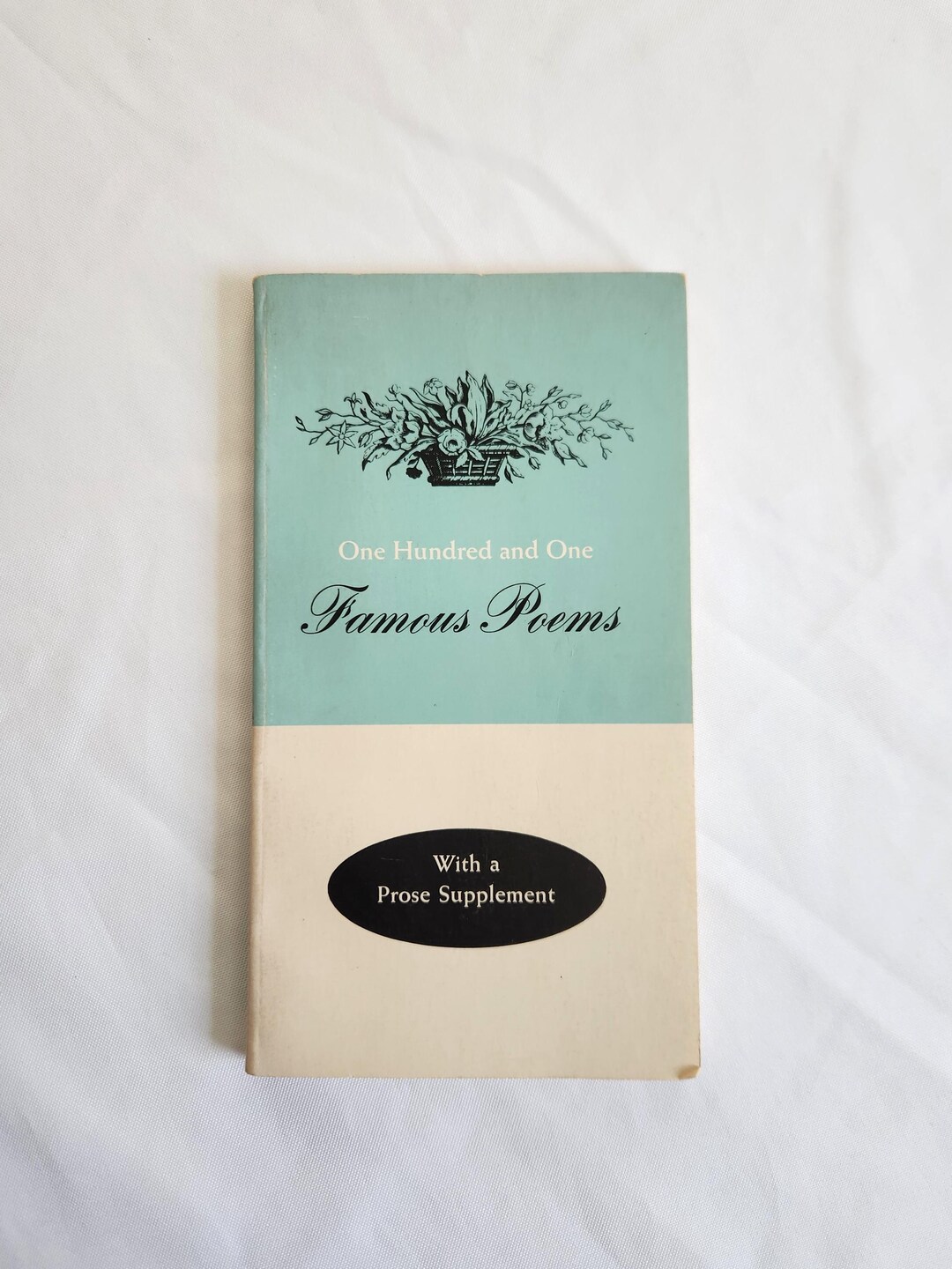 One Hundred and One Famous Poems by Roy J. Cook - Vintage Classic