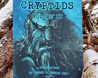 CRYPTIDS VOLUME II!