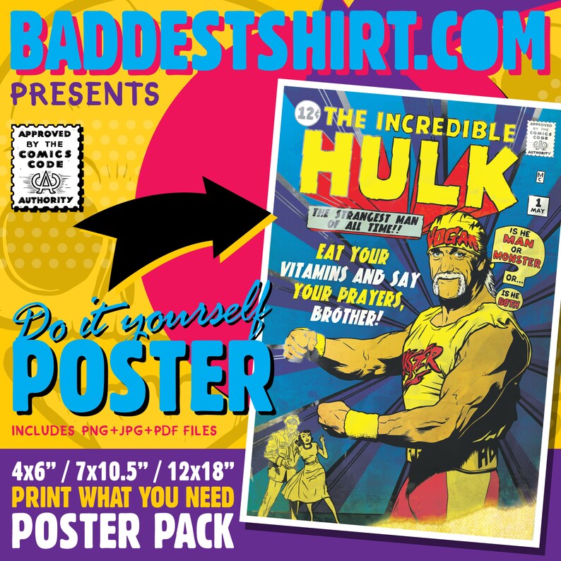 Hulk Hogan WWE Mash-Up Poster by Baddest Shirt Co // Digital | Etsy