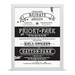 May include: Black and white graphic print with the text "We all love Reigate, Surrey" and a list of local attractions including Priory Park, Bell Street, and Gatton Park.