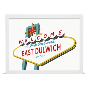 Welcome to Fabulous East Dulwich - Giclée Art Print