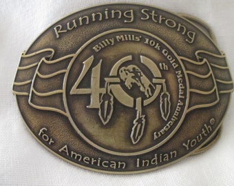 Vintage 1964 Buckle # 1 Running Strong  for American Indian Youth 40th Billy Mill 10k Gold Medal Anniversary