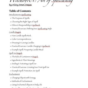Peut inclure: Page d'un livre intitulé "Witchery 101: Art of Spellcasting" par Misty Dawn Meggs. La table des matières comprend des sujets sur la pratique des sorts, la magie des bougies, la magie des bocaux à sorts et l'enchantement. Copyright 2025.
