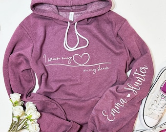 I wear my heart on my sleeve sweatshirt, Sleeve Print, Mom Sweater, Mom Sweatshirt, Personalized Sleeve Names, Gift For Mom, Cuff Print name