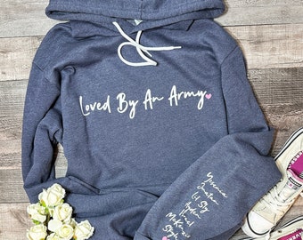 Loved by an army sweatshirt, Sleeve Print, Sweater, Mom Sweatshirt, Personalized Sleeve Names, Christmas Gift, Holiday Gift, Support gift
