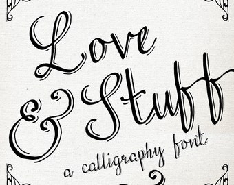 Love & Stuff Font Download // Calligraphy Typography Hand Drawn TTF // Graphic Design Hand Writing // Catchword Catch Word Flourish Ornament