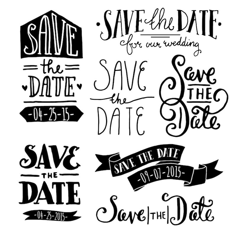 Download Save The Date Clip Art Set Hand Lettering Designs For Wedding Announcements And Engagements Png Photoshop Vector Files Invitation Paper Party Supplies Invitations Announcements Kromasol Com