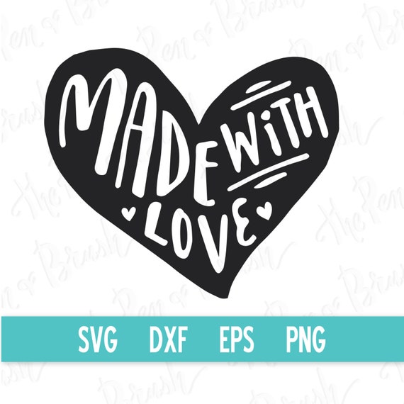 Free Free 134 Handmade With Love Svg Free SVG PNG EPS DXF File