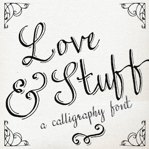 Love & Stuff Font Download, Digital Fonts, with Catchwords, Vintage Script Font, Calligraphy Font, Font Design, Swirly Font, Typeface, TTF