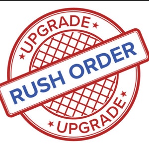 Tray RUSH Order Upgrade - Shortens processing times **(REQUIRES Seller's PRIOR Approval)