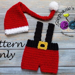 Crochet PATTERN - Newborn Santa set, Photo Prop Set, Santa Hat suspenders shorts -Instant Download PDF- Photography Prop Pattern