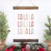 Fa La La La La Printable, Fa La La La La Sign, Christmas Printable ...