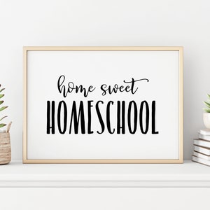 Home Sweet Homeschool Printable, Home Sweet Homeschool Sign, Classroom ...