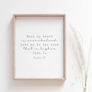 Psalm 61:2, Lead Me To The Rock That Is Higher Than I, Bible Verse Printable, Bible Verse Wall Art, Christian Home Decor, Scripture Print