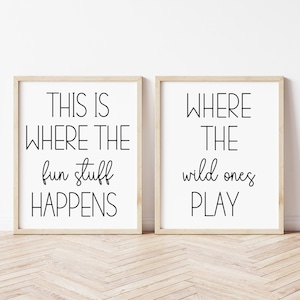 DIGITALE DATEIEN, hier passiert das lustige Zeug, wo die Wilden spielen, Spielzimmer Wandkunst, Spielzimmer Dekor, Kinderzimmer Dekor
