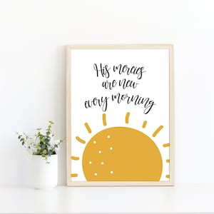His Mercies Are New Every Morning, Lamentations 3:23, Bible Verse Print, Christian Prints, Christian Home Decor, Scripture Wall Art, Nursery