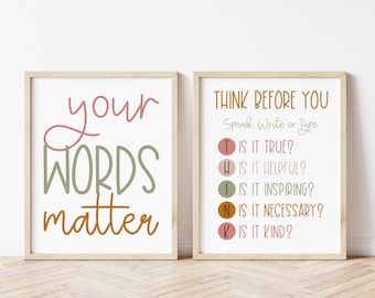 DIGITAL FILE, Your Words Matter, Think Before You Speak, Classroom Decor, Educational Poster, Speech Therapy Print, Homeschool Room, KAYLA