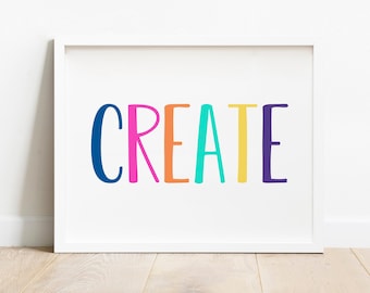 Create Print, Create Poster, Create Sign, Playroom Printable, Playroom Decor, Nursery Prints, Toddler Wall Art, Homeschool Print, Classroom