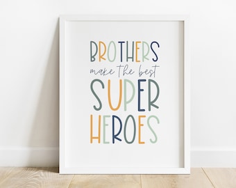 DIGITAL FILE, Brothers Make The Best Superheroes Print, Boy Nursery Prints, Brothers Wall Art, Boys Room Decor, Playroom Print, DEEP