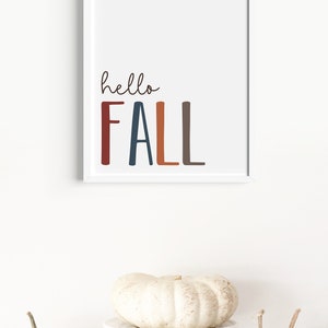 Hello Fall Printable, Hello Fall Sign, Hello Fall Wall Art, Fall Home Decor, Autumn Home Decor, Entryway Decor, DIY, Digital Download image 3