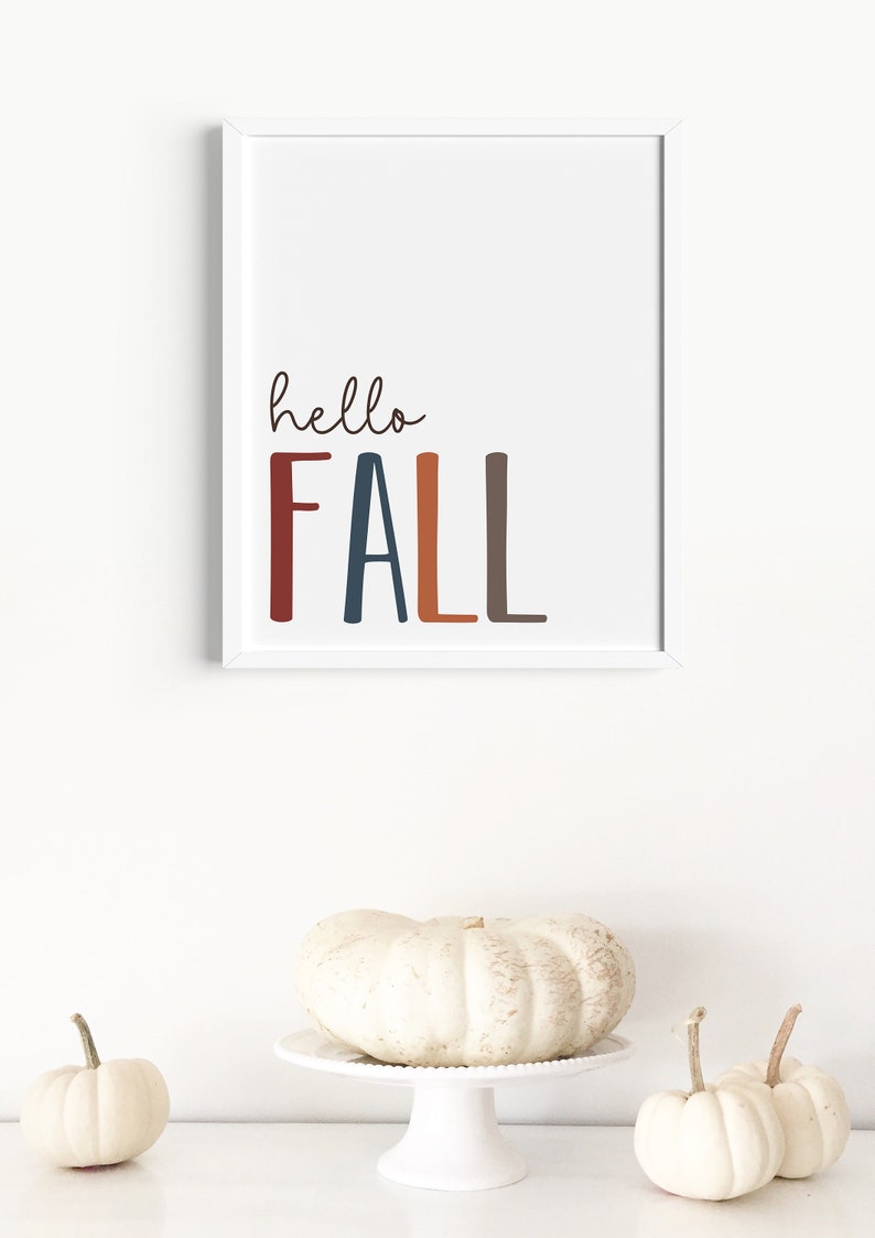 Hello Fall Printable, Hello Fall Sign, Hello Fall Wall Art, Fall Home Decor, Autumn Home Decor, Entryway Decor, DIY, Digital Download image 3