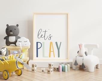 Let's Play Print: Playroom Wall Art, Kids Room Decor (Digital File)