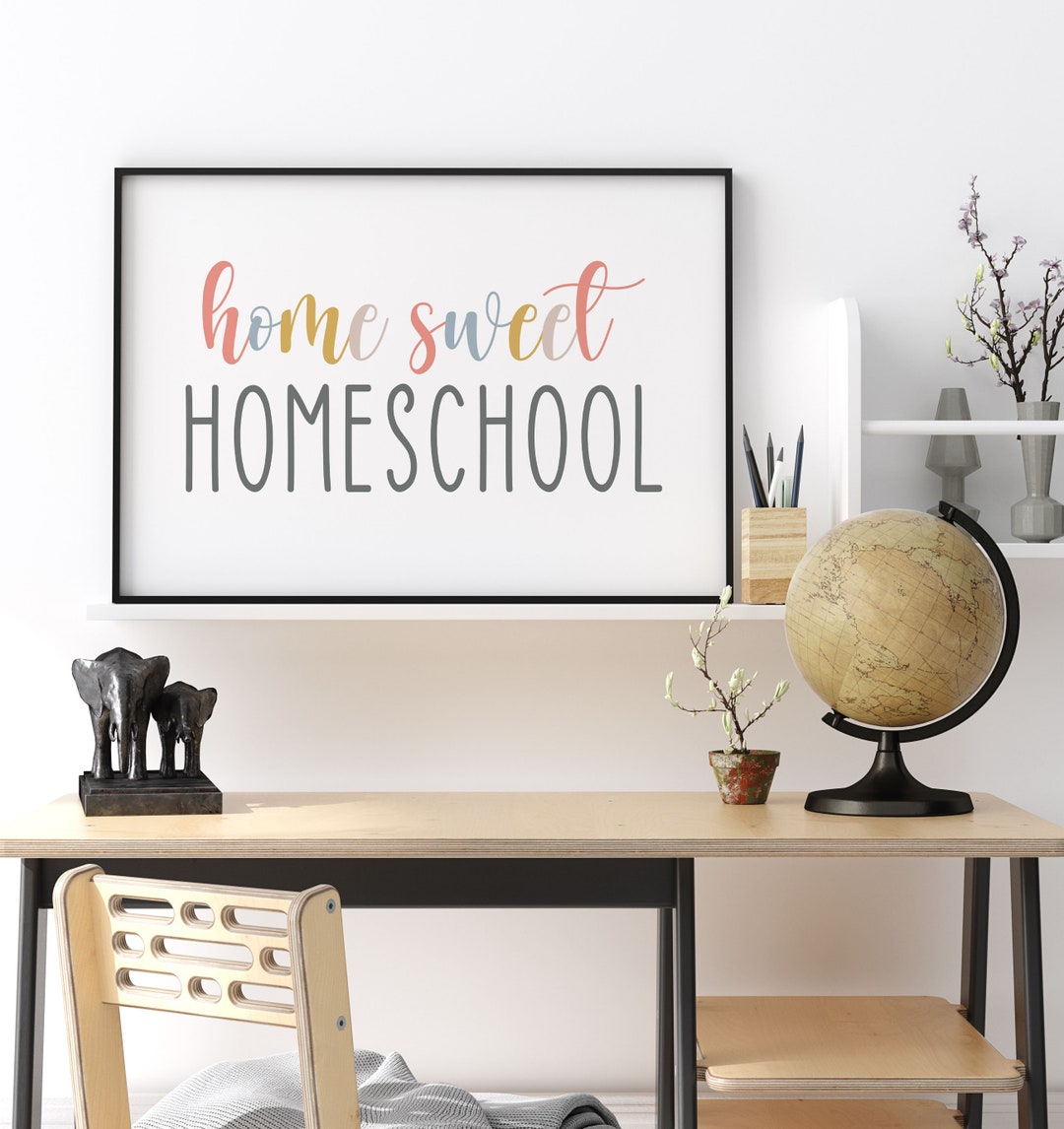 Home Sweet Homeschool Printable, Home Sweet Homeschool Sign, Classroom ...