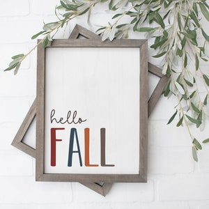 Hello Fall Printable, Hello Fall Sign, Hello Fall Wall Art, Fall Home Decor, Autumn Home Decor, Entryway Decor, DIY, Digital Download image 1