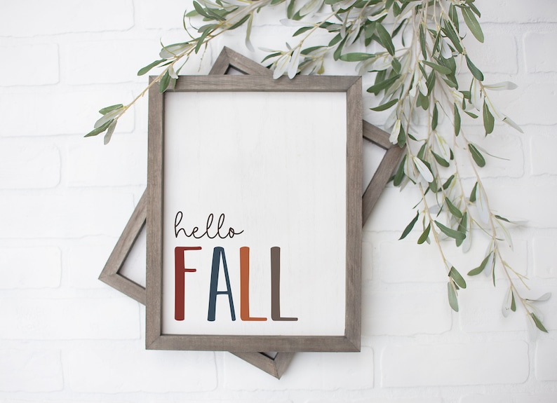 Hello Fall Printable, Hello Fall Sign, Hello Fall Wall Art, Fall Home Decor, Autumn Home Decor, Entryway Decor, DIY, Digital Download image 1