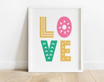 DIGITAL FILE, Love Print Wall Art, Love Printable, Nursery Print, Nursery Wall Decor, Nursery Wall Art, Girls Room Decor, KELLY